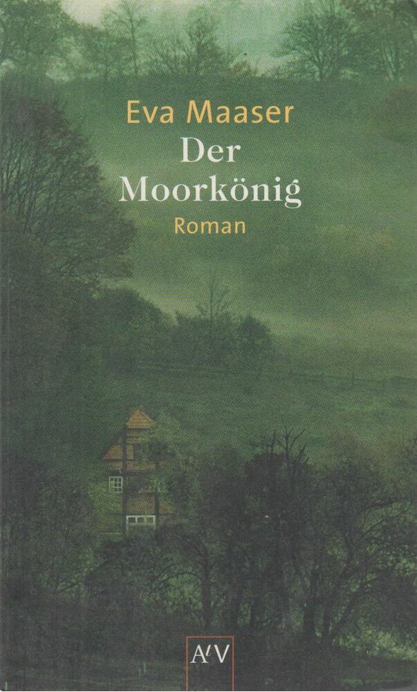 Eva Maaser - Der Moorkönig [antikvár]