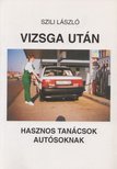 Szili László - Vizsga után [antikvár]