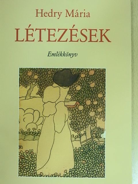 Hedry Mária - Létezések [antikvár]