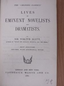 Sir Walter Scott - Lives of eminent novelists and dramatists [antikvár]