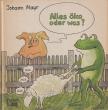 MAYR, JOHANN - Alles öko oder was? [antikvár]