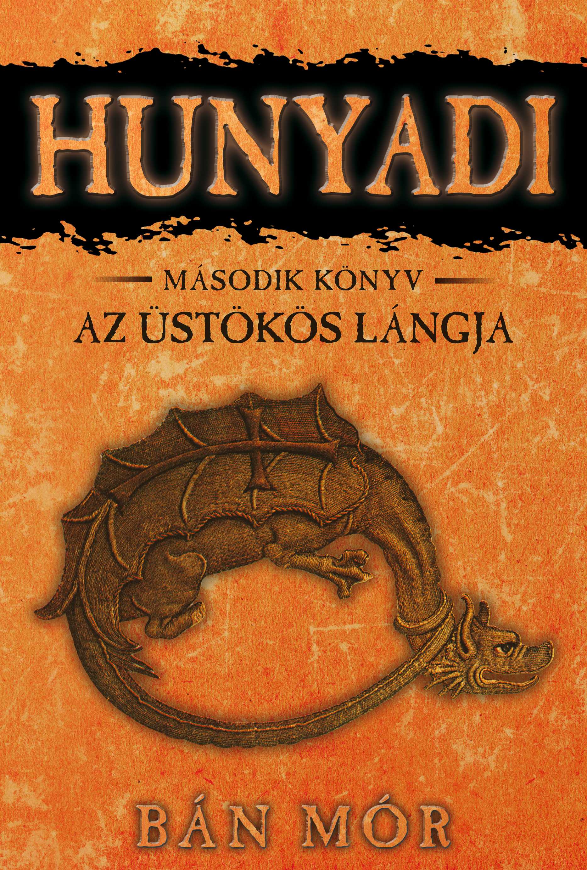 BÁN MÓR - Az üstökös lángja