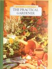 The Practical Gardener [antikvár]