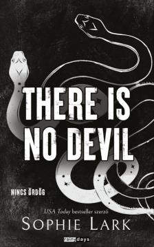 Sophie Lark - There Is No Devil - Nincs Ördög [eKönyv: epub, mobi]