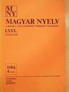 Harmatta János - Magyar Nyelv 1984/4. [antikvár]