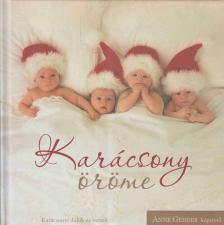 Anne Geddes - Karácsony öröme [antikvár]
