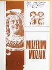 Horváth Béláné - Múzeumi Mozaik 1983/2. [antikvár]