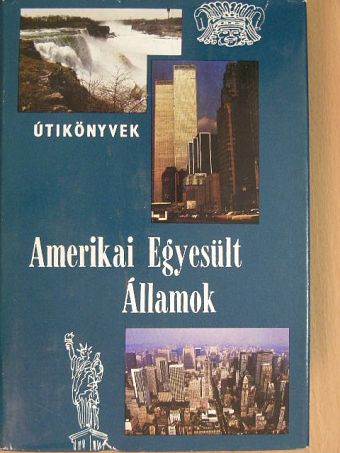 Kis Csaba - Amerikai Egyesült Államok [antikvár]