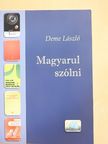 Deme László - Magyarul szólni [antikvár]