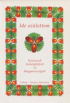 Ide születtem [antikvár]