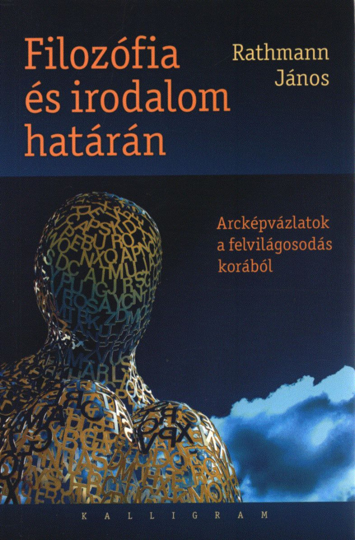Rathmann János - Filozófia és irodalom határán (dedikált) [antikvár]