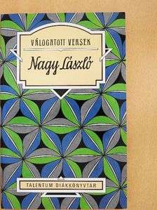 Nagy László - Válogatott versek [antikvár]
