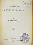 Peisner Ignácz - Budapest a XVIII. században [antikvár]