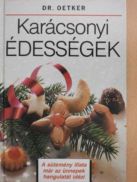 Dr. Oetker - Karácsonyi édességek [antikvár]