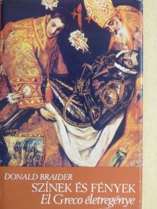 Donald Braider - Színek és fények [antikvár]