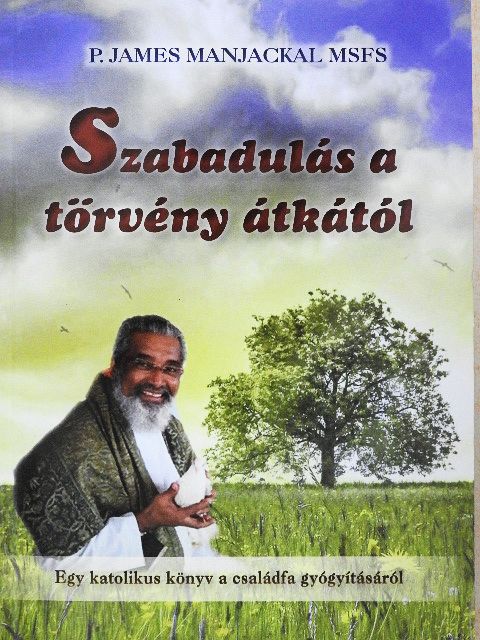 P. James Manjackal - Szabadulás a törvény átkától  [antikvár]