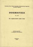 LADOCSI GÁSPÁR - Dogmatika VI. rész [antikvár]