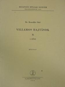 Dr. Benedikt Ottó - Villamos hajtások II/1. [antikvár]