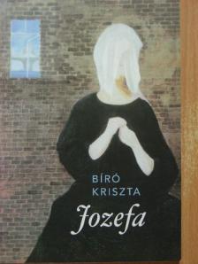 Bíró Kriszta - Jozefa [antikvár]