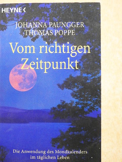 Johanna Paungger - Vom richtigen Zeitpunkt [antikvár]