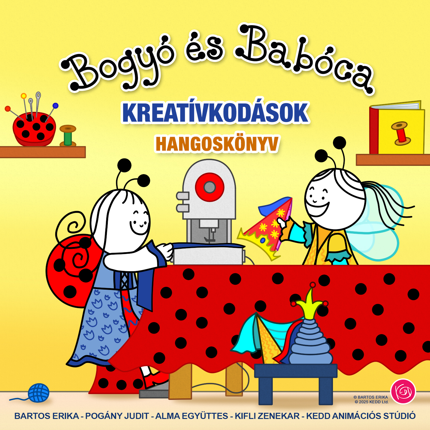 Bartos Erika - Bogyó és Babóca - Kreatívkodások [eHangoskönyv]