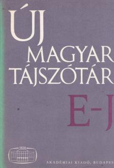 B. Lőrinczy Éva - Új magyar tájszótár 2. E-J [antikvár]