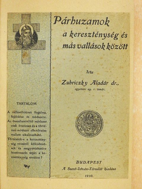 Dr. Zubriczky Aladár - Párhuzamok a kereszténység és más vallások között [antikvár]