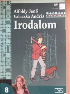 Alföldy Jenő - Irodalom 8. [antikvár]