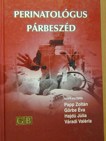 Dr. Alexy Miklós - Perinatológus párbeszéd [antikvár]