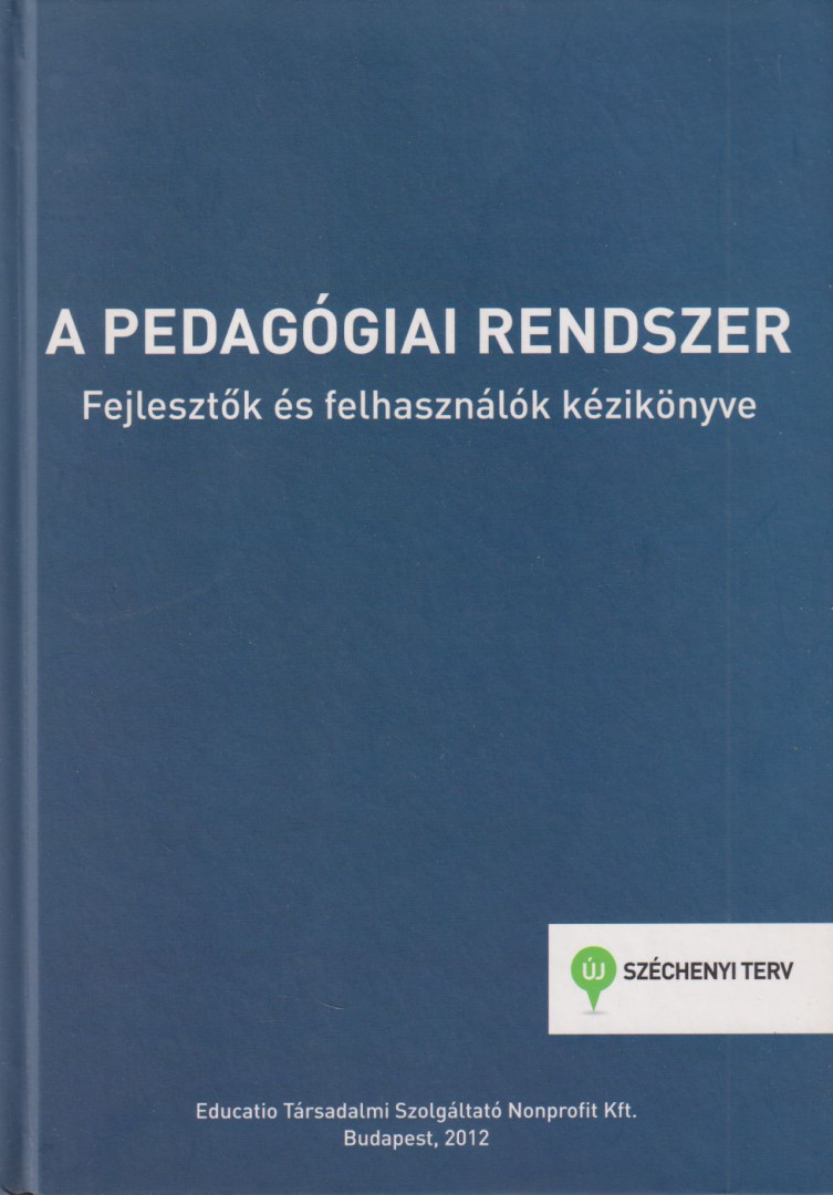 Falus Iván, Környei László, Németh Szilvia, Sallai Éva - A pedagógiai rendszer [antikvár]