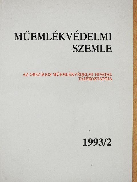 Michael Kühlenthal - Műemlékvédelmi szemle 1993/2. [antikvár]