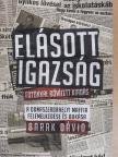 Barak Dávid - Elásott igazság [antikvár]