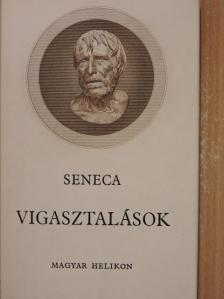 Lucius Annaeus Seneca - Vigasztalások [antikvár]