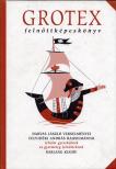 DARVAS LÁSZLÓ - Grotex felnőttképeskönyv [antikvár]