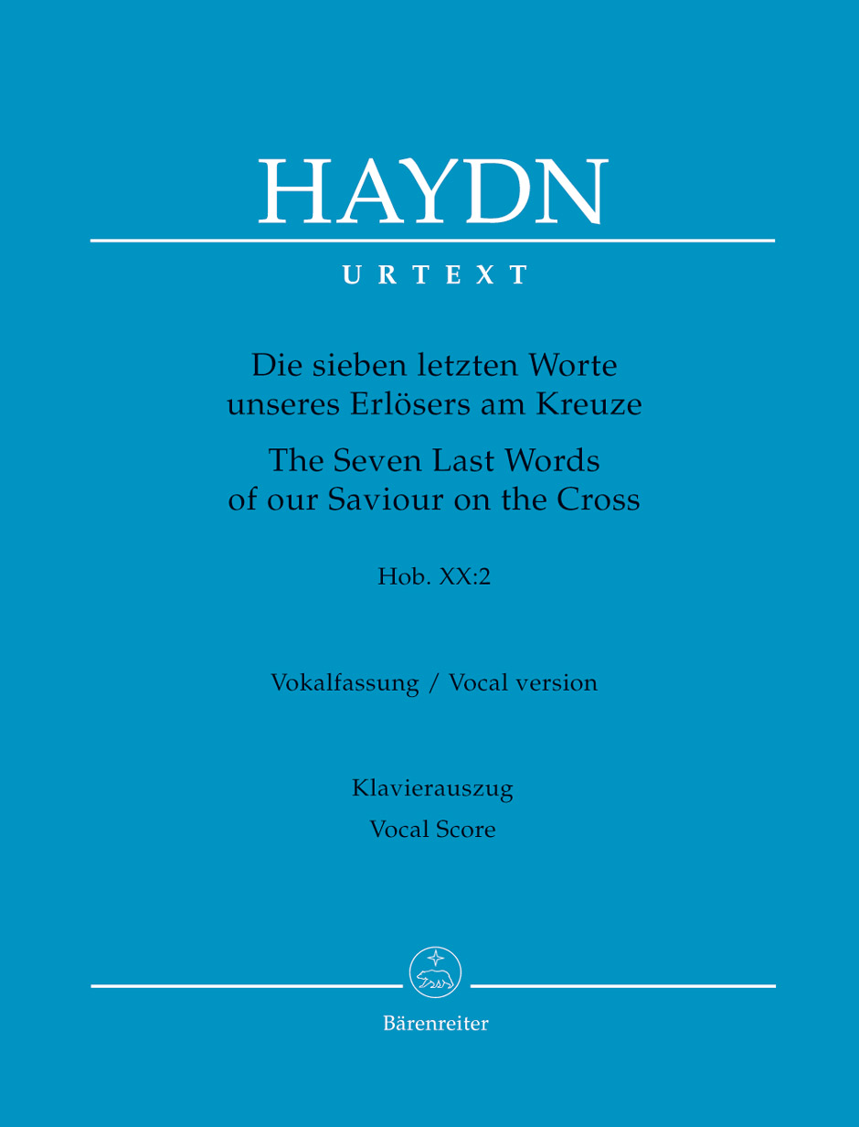 HAYDN JOSEPH - DIE SIEBEN LETZTEN WORTE ... HOB.XX:2 VOKALFASSUNG KLAVIERAUSZUG URTEXT