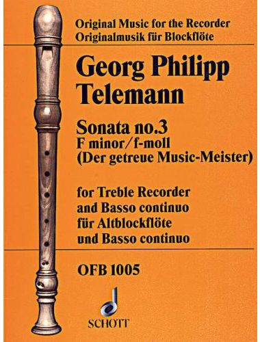 TELEMANN, GEORG PHILIPP - SONATA NO.3 F MINOR (DER GETREUE MUSIC-MEISTER) FOR TREBLE RECORDER AND BASSO CONTINUO