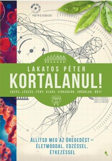 Lakatos Péter - Kortalanul [eKönyv: epub, mobi]