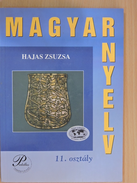 Hajas Zsuzsa - Magyar nyelv 11. [antikvár]