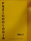 Bókay Antal - Pszichológia 1984/3. [antikvár]