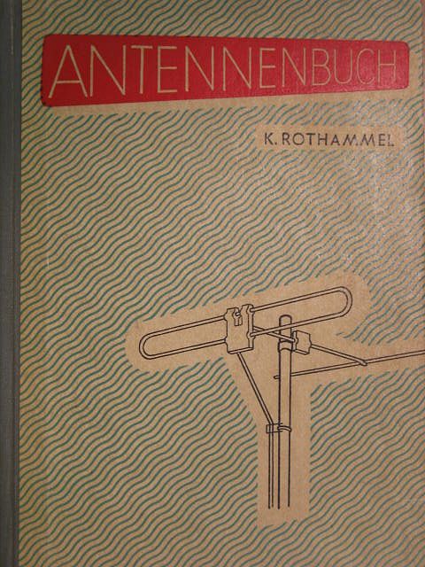 Karl Rothammel - Antennenbuch [antikvár]