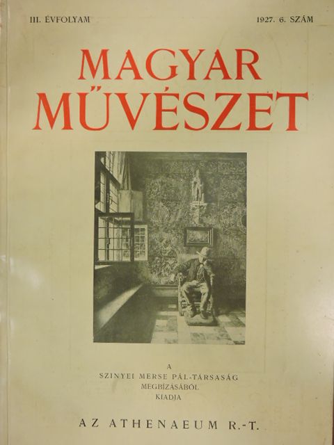 André de Ridder - Magyar Művészet 1927/6. [antikvár]