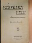 Hajós Szaniszló - A végtelen felé [antikvár]