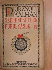 Porzsolt Kálmán - Szerencsétlen furulyások [antikvár]