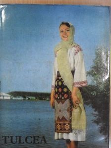 Elena Secosan - Portul Popular Románesc Din Judetul Tulcea/The Romanian Folk Dress of Tulcea County [antikvár]