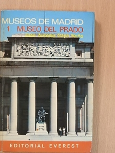Juan Antonio Gaya Nuno - Museums of Madrid I. [antikvár]
