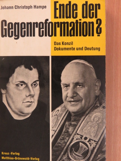 Johann Christoph Hampe - Ende der Gegenreformation? [antikvár]