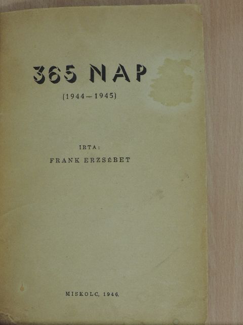 Frank Erzsébet - 365 nap [antikvár]