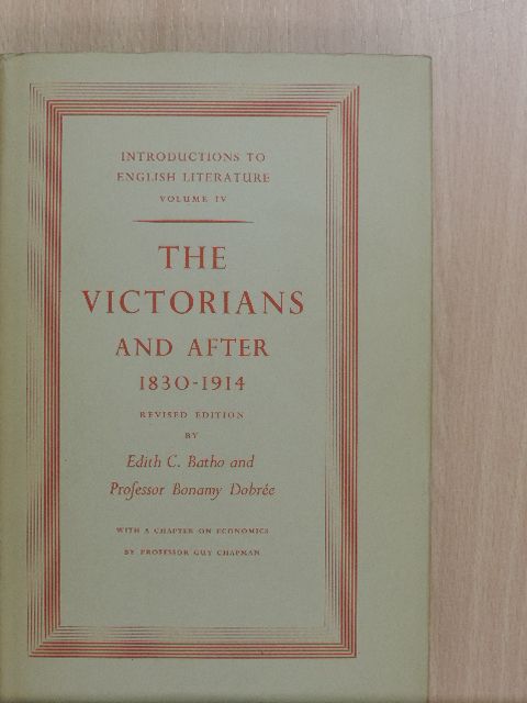 Bonamy Dobreé - The Victorians and After [antikvár]
