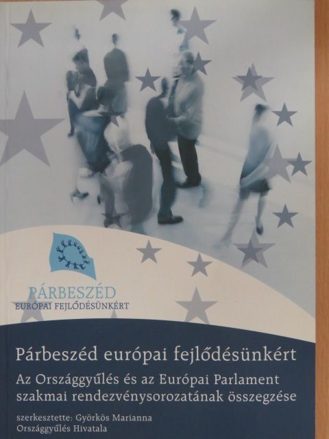 Párbeszéd európai fejlődésünkért [antikvár]