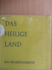 Johannes Benedikt - Das Heilige Land [antikvár]